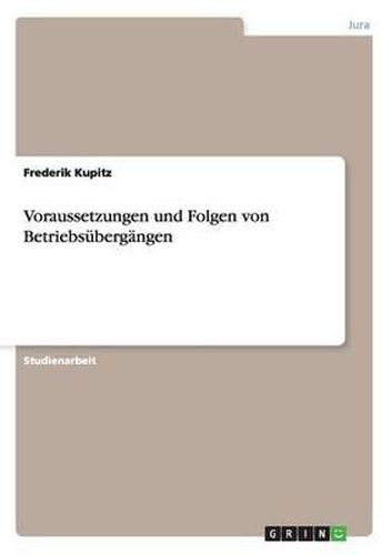 Cover image for Voraussetzungen Und Folgen Von Betriebsubergangen