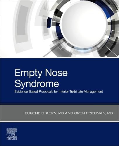 Cover image for Empty Nose Syndrome: Evidence Based Proposals for Inferior Turbinate Management