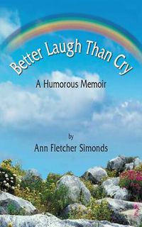 Cover image for Better Laugh Than Cry