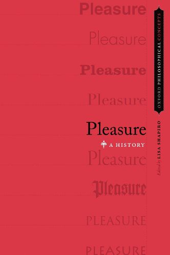 Cover image for Pleasure: A History