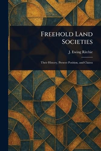 Cover image for Freehold Land Societies