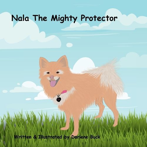 Cover image for Nala The Mighty Protector