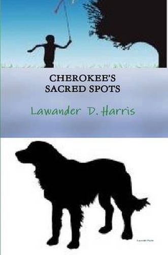 Cherokees Sacred Spots