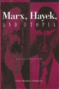 Cover image for Marx, Hayek, and Utopia
