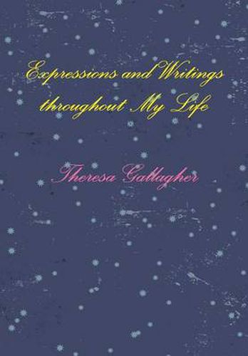 Cover image for Expressions and Writings throughout My Life