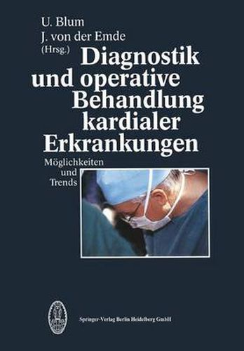 Cover image for Diagnostik Und Operative Behandlung Kardialer Erkrankungen