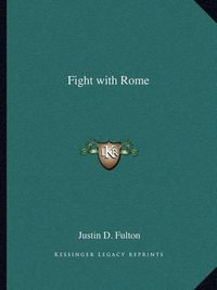 Cover image for Fight with Rome