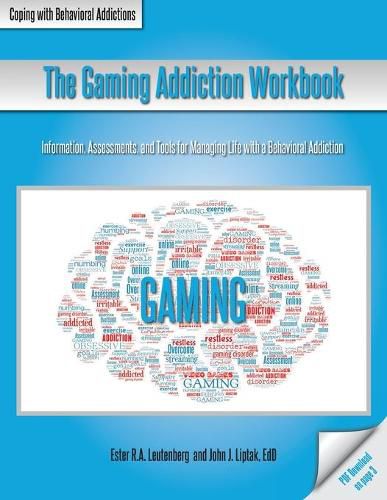 Cover image for The Gaming Addiction Workbook