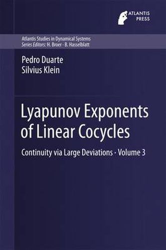 Cover image for Lyapunov Exponents of Linear  Cocycles: Continuity via Large Deviations