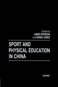 Cover image for Sport and Physical Education in China