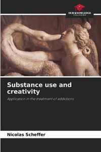 Cover image for Substance use and creativity