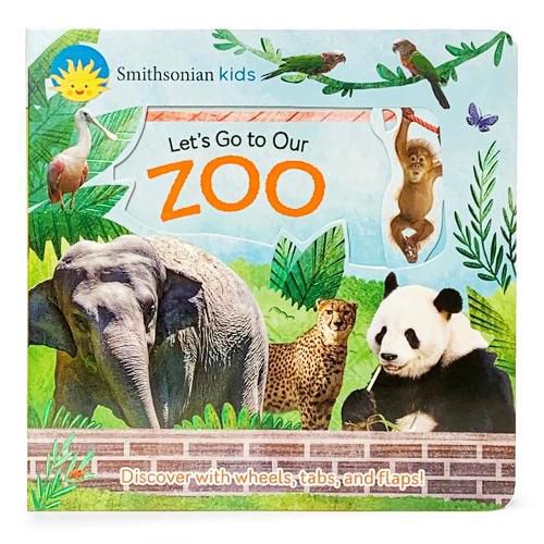 Smithsonian Kids Let's Go to Our Zoo