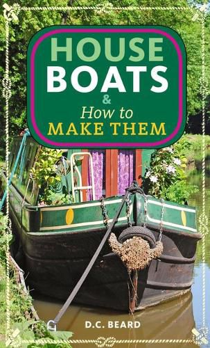 Cover image for Houseboats & How to Make Them
