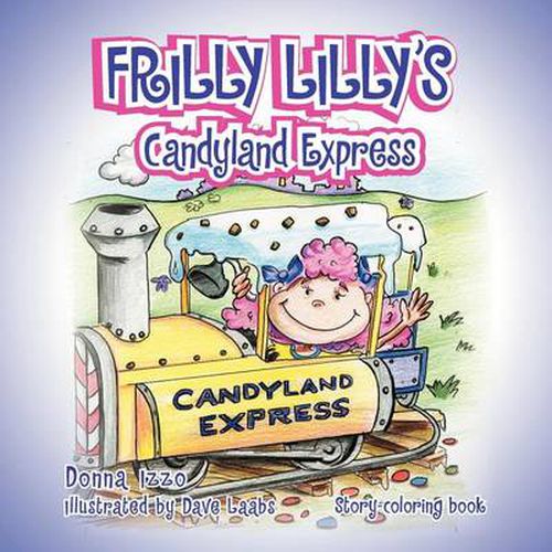 Cover image for Frilly Lilly's Candyland Express