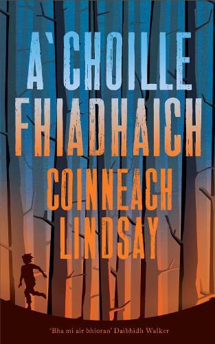 Cover image for A'Choille Fhiadhach