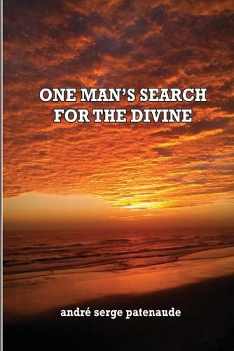 Cover image for One Man's Search for the Divine