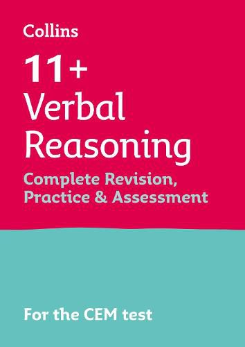 11+ Verbal Reasoning Complete Revision, Practice & Assessment for CEM: For the 2022 Cem Tests