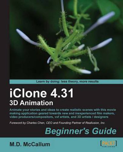 Cover image for iClone 4.31 3D Animation Beginner's Guide