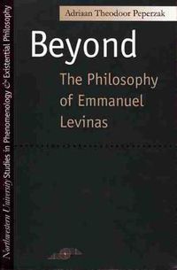 Cover image for Beyond the Philosophy of Emmanuel Levinas