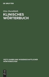 Cover image for Klinisches Woerterbuch: Die Kunstausdrucke Der Medizin