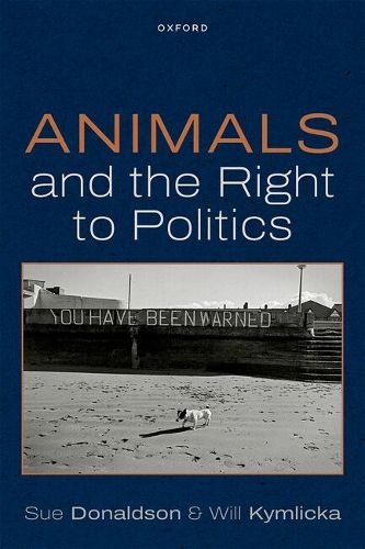 Cover image for Animals and the Right to Politics