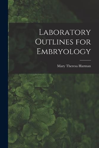 Cover image for Laboratory Outlines for Embryology