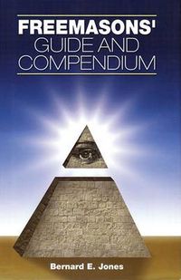 Cover image for Freemasons' Guide and Compendium