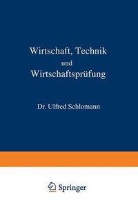 Cover image for Wirtschaft Technik Und Wirtschaftsprufung