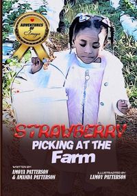 Cover image for Strawberry Picking at the Farm