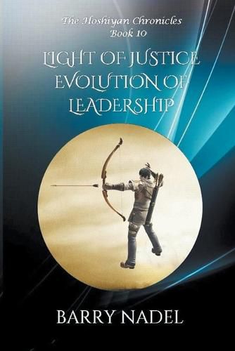 Cover image for Light of Justice Evolution of Leadership
