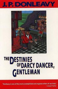 Cover image for The Destinies of Darcy Dancer, Gentleman
