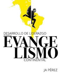 Cover image for Desarrollo de Liderazgo Con Enfasis En Evangelismo Continental