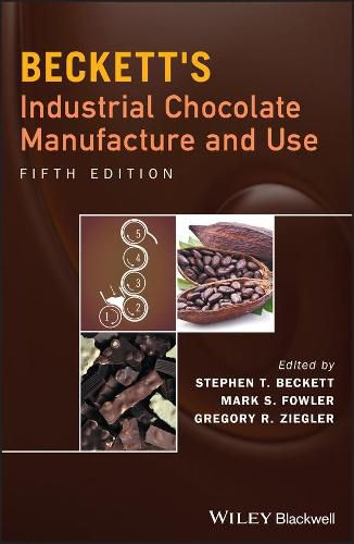 Cover image for Beckett's Industrial Chocolate Manufacture and Use  5e