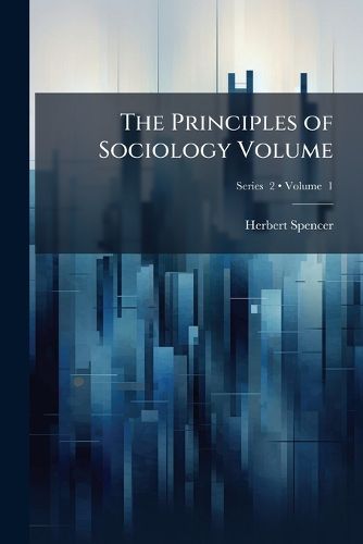 Cover image for The Principles of Sociology