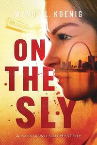 Cover image for On The Sly