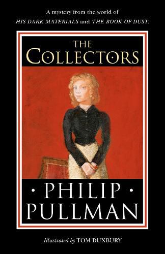 The Collectors: A short story from the world of His Dark Materials and the Book of Dust