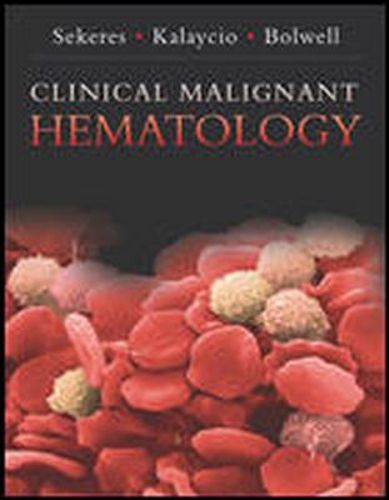 Cover image for Clinical Malignant Hematology