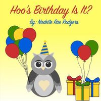 Cover image for Hoo's Birthday Is It?