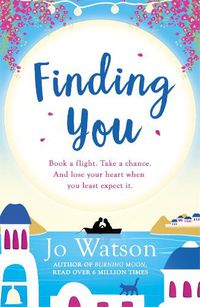 Cover image for Finding You: A hilarious, romantic read that will have you laughing out loud