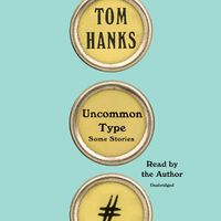 Cover image for Uncommon Type: Some Stories