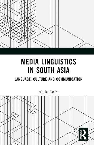 Cover image for Media Linguistics in South Asia: Language, Culture and Communication