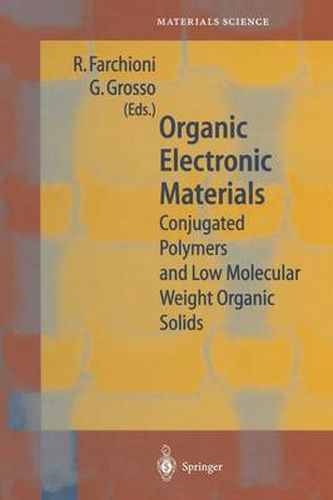 Cover image for Organic Electronic Materials: Conjugated Polymers and Low Molecular Weight Organic Solids