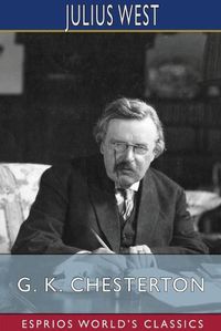 Cover image for G. K. Chesterton (Esprios Classics)