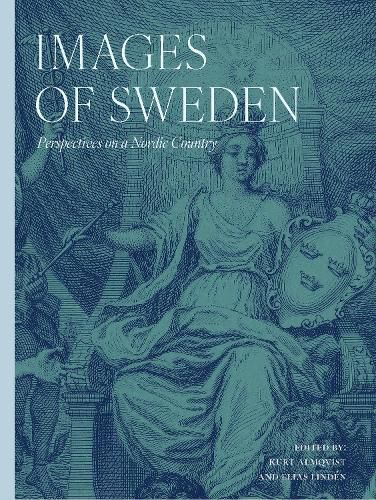 Cover image for Images of Sweden: Perspectives on a Nordic country