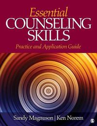 Cover image for Essential Counseling Skills: Practice and Application Guide