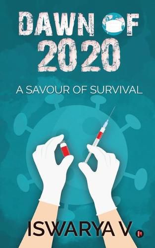 Cover image for Dawn of 2020: A Savour of Survival