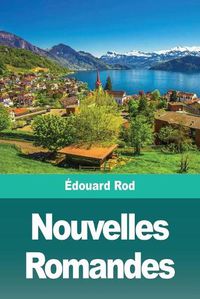 Cover image for Nouvelles Romandes