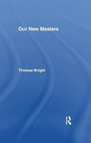 Cover image for Our New Masters: Our New Masters