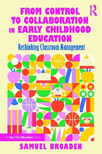 Cover image for From Control to Collaboration in Early Childhood Education