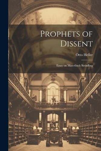 Prophets of Dissent